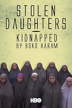 Stolen Daughters: Kidnapped By Boko Haram