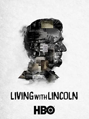 Living With Lincoln