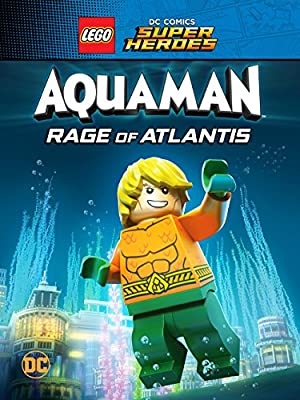 LEGO DC Super Heroes – Aquaman: Rage Of Atlantis