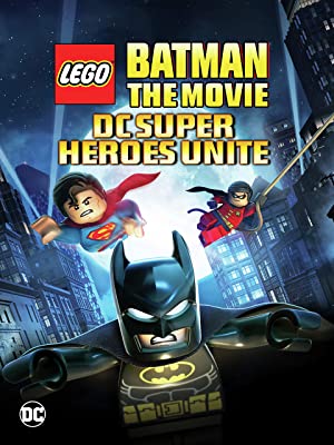 Lego Batman: The Movie – DC Super Heroes Unite